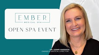 Open House Spa Event at Ember Medical Spa in Highland Park Dallas