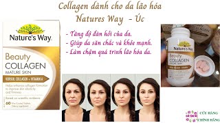 Collagen Natures Way Beauty Collagen Mature Skin Úc Làm Đẹp Da Trưởng Thành 60 Viên