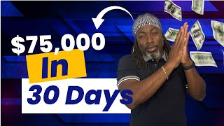 How the Mays made $75 THOUSAND in 30 days !!!