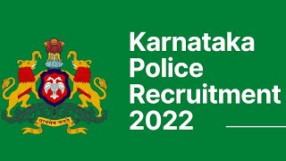 Karnataka Police Recruitment 2022: 2022, 23ನೇ ಸಾಲಿನಲ್ಲಿ ಪೊಲೀಸ್ ಇಲಾಖೆಯಲ್ಲಿ ಭರ್ತಿ ಮಾಡುವ ಹುದ್ದೆಗಳ ವಿವರ