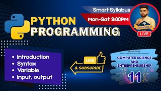 Python Programming Class 11 ICS PTB | Introduction, Syntax, Variables, Input Output | Chapter 2