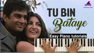 Tu Bin Bataye Piano tutorial - Rang De Basanti | R. Madhavan | Soha Ali Khan