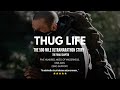 Thug Life: The Final Chapter (The 500 Mile Ultramarathon Story)