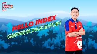 HELLO INDEX: GEBYAR BONUS 20 POIN