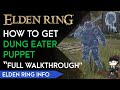 How to Get Dung Eater Puppet 