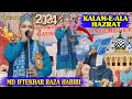 Md Iftekhar Raza Habibi / New Kalam / Kalame Ala Hazrat / Sage Azmatullah Safi