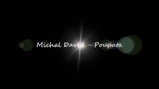 Michal David - Poupata + text