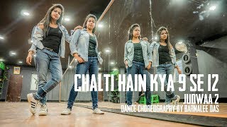 Chalti Hai Kya 9 Se 12 | Judwaa 2 Song | Barnalee Das | Janvi Das | Dance Cover