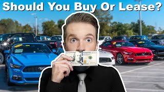 Should You Lease Or Buy A Car? Leasing Vs Buying in 2023