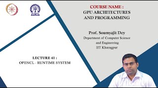 Lecture 41: OpenCL - Runtime System