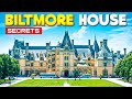 Secrets of the Biltmore House: Unveiling America's Grandest Mansion