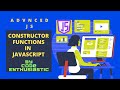 Advanced Javascript | Constructor Functions, Use case in real life By Code Enthusiastic.