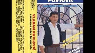 Vladan Pavlovic Kad saznas za ljubav 1990