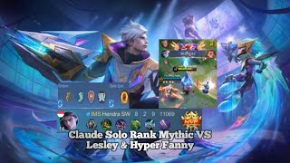 Claude (Maniac)Solo Rank Mythic Dapat Roomer Angela Mantab VS Lesley Di Gold & hypercarry Fanny