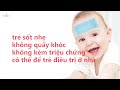 làm gì khi trẻ bị sốt hướng dẫn chăm sóc trẻ bị sốt