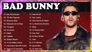 Bad Bunny Sus Mejores Exitos 2022- Bad Bunny Mix 2022