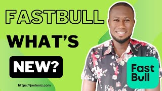 Fastbull What's New? | See All New Fastbull