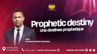 PROPHÈTE EZEKIEL MULUMBA : PROPHETIC DESTINY/UNE DESTINÉE PROPHÉTIQUE