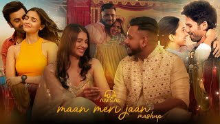 Maan Meri Jaan Mashup | DJ Amsal Mashup | Maan Meri Jaan X Mere Sohneya X Kesariya