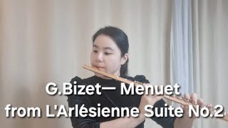 G.Bizet/Menuet/Suite No.2/유지연플루트/Flutist:Ryu Ji Youn/아를의여인#flute