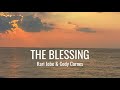 The Blessing • with Lyrics & Sunset hour ocean background • Kari Jobe & Cody Carnes