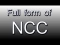 Full form of NCC Full form of NCC