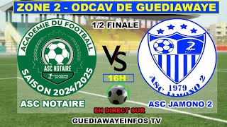 NAVETANE GUEDIAWAYE 2024/25 MATCH ASC NOTAIRE VS ASC JAMONO 2