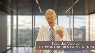 Eduardas Vaitkus | Skvernelio Partija – Politiniai Išdavikai