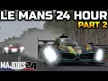 Le Mans 24 Hour (Majors Series) - Part 2