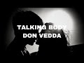 Don Vedda - Talking Body | Lyrics