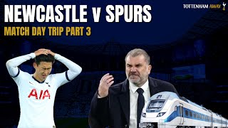 ⚽️ NEWCASTLE v SPURS | Match Day Trip part 3 | #Spurs #Newcastle #PremierLeague #COYS