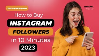 How to Buy Cheap Instagram Followers in 10 Minutes | Live Experiment 2023