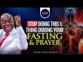 Understanding The Secrets Of Fasting And Prayer || BISHOP DAVID OYEDEPO