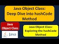 Java Object Class: Deep Dive into hashCode Method | Java Tutorial