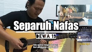 Separuh Nafas - Dewa 19 || Acoustic Guitar Full Instrumental Cover