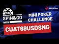 High Stakes Pro Completes Mini Poker Challenge on $250 - $1000 Spin & Go's