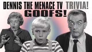 Dennis the Menace 60s TV Trivia Facts and Goofs