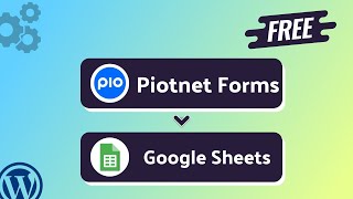 Integrating Piotnet Forms with Google Sheet | Step-by-Step Tutorial | Bit Integrations