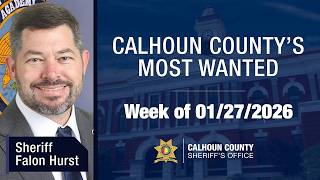 Calhoun County's Most Wanted : Episode 78