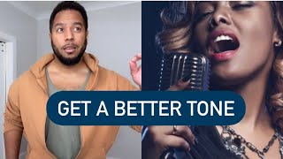 Get A Better Tone!