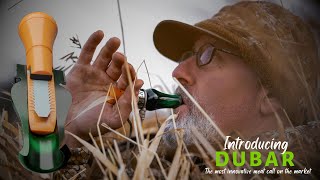 The DUBAR Duck Call — Raspy, Super Ducky and Easy to Use