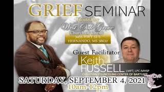 Grief Seminar Hosted By West Oak Grove COC