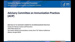 Jan 5, 2022 ACIP Meeting - Welcome &amp; Coronavirus Disease 2019 (COVID-19) Vaccines