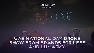 UAE 51st Anniversary Drone Show from Brands for Less and Lumasky