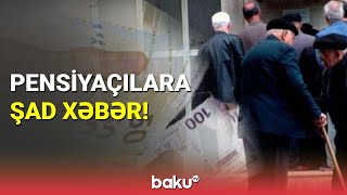 Pensiyaçılara şad xəbər - BAKU TV (16.12.2022)