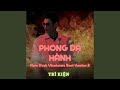 Phong Dạ Hành (Vinahosue Beat Version 3)