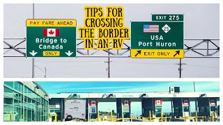 Tips for Crossing the Canada Border in an RV - TORONTO RUSH TOUR!