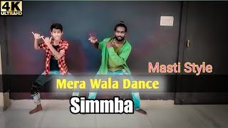 SIMMBA: Masti Style | Mera Wala Dance|  Simmba | Ranveer Singh, Sara Ali Khan | Neha K,