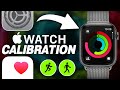 How To Calibrate Your Apple Watch For Improved Accuracy In Health & Fitness