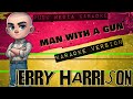 Jerry Harrison - Man with a Gun (Karaoke Version) Instrumental - PMK